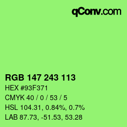 Color code: RGB 147 243 113 | qconv.com