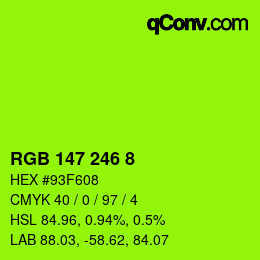 Color code: RGB 147 246 8 | qconv.com