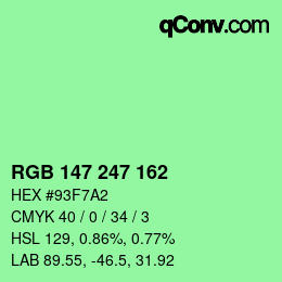 Color code: RGB 147 247 162 | qconv.com