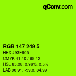 Color code: RGB 147 249 5 | qconv.com