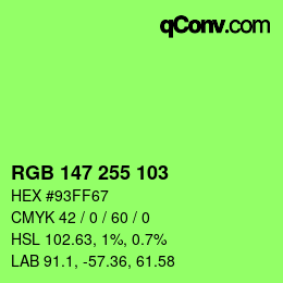Color code: RGB 147 255 103 | qconv.com