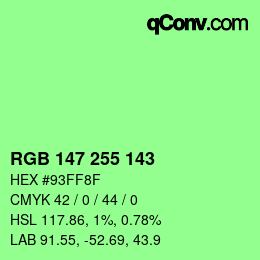 Color code: RGB 147 255 143 | qconv.com