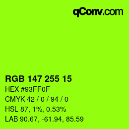 Color code: RGB 147 255 15 | qconv.com