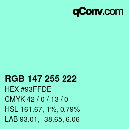 Color code: RGB 147 255 222 | qconv.com