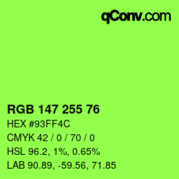 Color code: RGB 147 255 76 | qconv.com