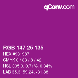 Color code: RGB 147 25 135 | qconv.com