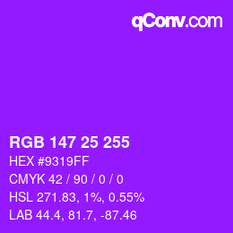 Color code: RGB 147 25 255 | qconv.com