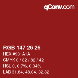 Color code: RGB 147 26 26 | qconv.com
