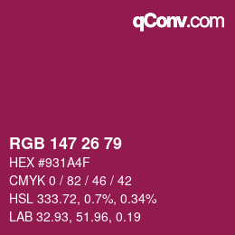 Color code: RGB 147 26 79 | qconv.com