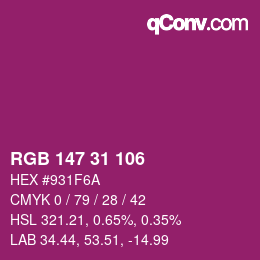 Color code: RGB 147 31 106 | qconv.com