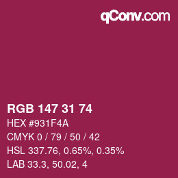 Color code: RGB 147 31 74 | qconv.com