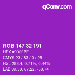 Color code: RGB 147 32 191 | qconv.com