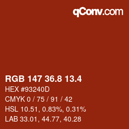 カラーコード: RGB 147 36.8 13.4 | qconv.com