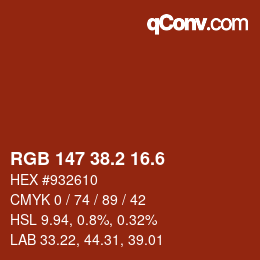 カラーコード: RGB 147 38.2 16.6 | qconv.com