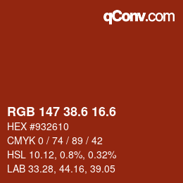 カラーコード: RGB 147 38.6 16.6 | qconv.com