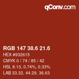カラーコード: RGB 147 38.6 21.6 | qconv.com