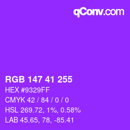 颜色代码: RGB 147 41 255 | qconv.com
