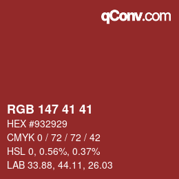 Color code: RGB 147 41 41 | qconv.com