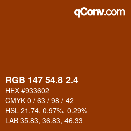 カラーコード: RGB 147 54.8 2.4 | qconv.com