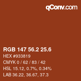 カラーコード: RGB 147 56.2 25.6 | qconv.com