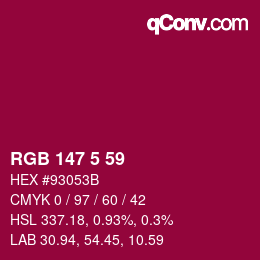 Color code: RGB 147 5 59 | qconv.com