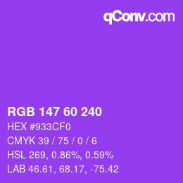 カラーコード: RGB 147 60 240 | qconv.com