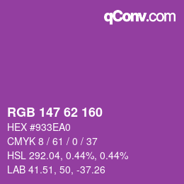 カラーコード: RGB 147 62 160 | qconv.com