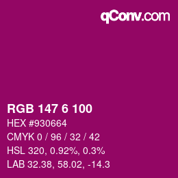 Color code: RGB 147 6 100 | qconv.com