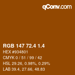 カラーコード: RGB 147 72.4 1.4 | qconv.com
