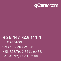 カラーコード: RGB 147 72.8 111.4 | qconv.com