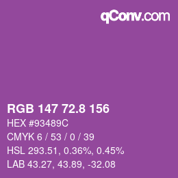 カラーコード: RGB 147 72.8 156 | qconv.com