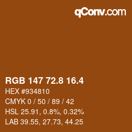 カラーコード: RGB 147 72.8 16.4 | qconv.com