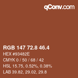 カラーコード: RGB 147 72.8 46.4 | qconv.com