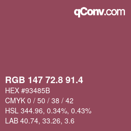 カラーコード: RGB 147 72.8 91.4 | qconv.com