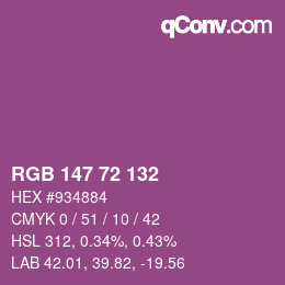 Color code: RGB 147 72 132 | qconv.com