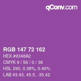 カラーコード: RGB 147 72 162 | qconv.com
