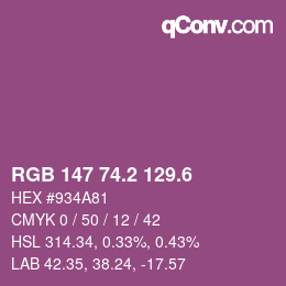 カラーコード: RGB 147 74.2 129.6 | qconv.com