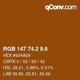 カラーコード: RGB 147 74.2 9.6 | qconv.com
