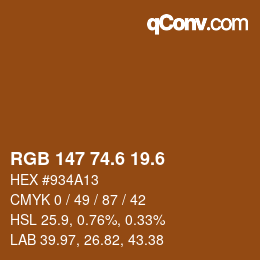 カラーコード: RGB 147 74.6 19.6 | qconv.com