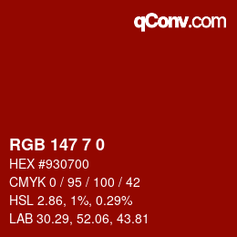 Color code: RGB 147 7 0 | qconv.com