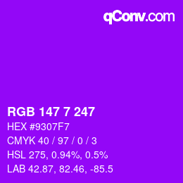 Color code: RGB 147 7 247 | qconv.com