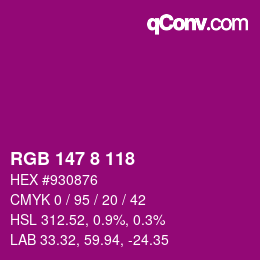 カラーコード: RGB 147 8 118 | qconv.com