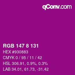 Color code: RGB 147 8 131 | qconv.com