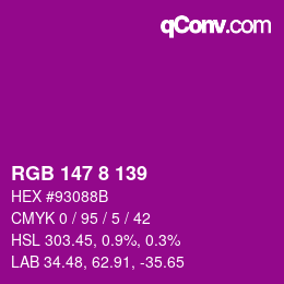 カラーコード: RGB 147 8 139 | qconv.com