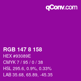 カラーコード: RGB 147 8 158 | qconv.com