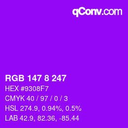 カラーコード: RGB 147 8 247 | qconv.com