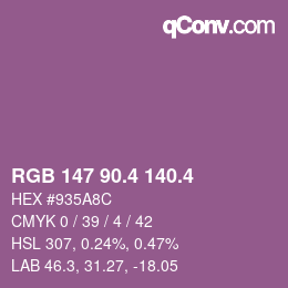 カラーコード: RGB 147 90.4 140.4 | qconv.com