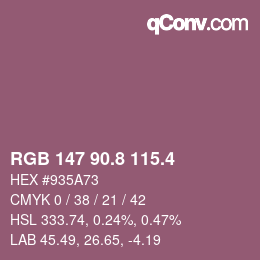 カラーコード: RGB 147 90.8 115.4 | qconv.com