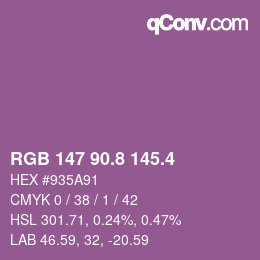 カラーコード: RGB 147 90.8 145.4 | qconv.com
