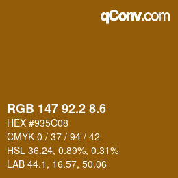 カラーコード: RGB 147 92.2 8.6 | qconv.com